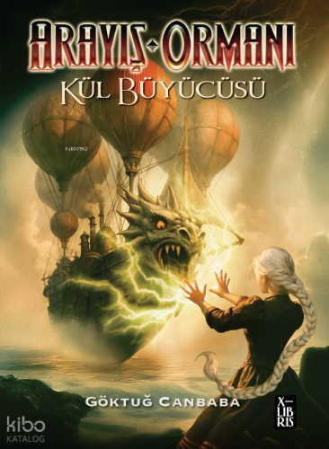 Arayış Ormanı 4; Kül Büyücüsü