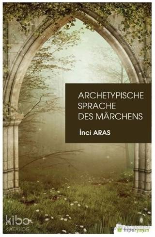 Archetypische Sprache Des Marchens