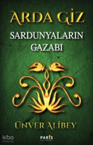 Arda Giz-Sardunyaların Gazabı