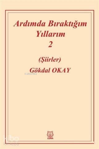 Ardımda Bıraktığım Yıllarım 2