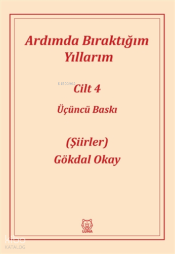 Ardımda Bıraktığım Yıllarım 4