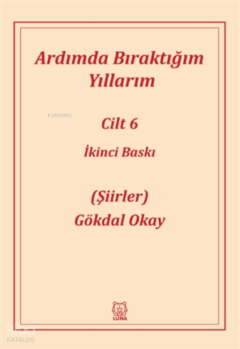 Ardımda Bıraktığım Yıllarım 6