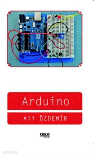 Arduino; Yazılım Kodlama Robotik
