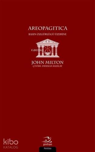 Areopagitica; Basın Özgürlüğü Üzerine