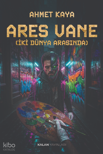 Ares Vane;İki Dünya Arasında