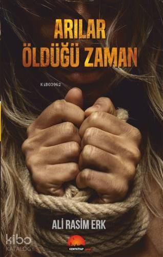 Arılar Öldüğü Zaman