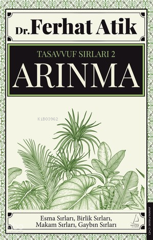 Arınma;Tasavvufun Sırları 2