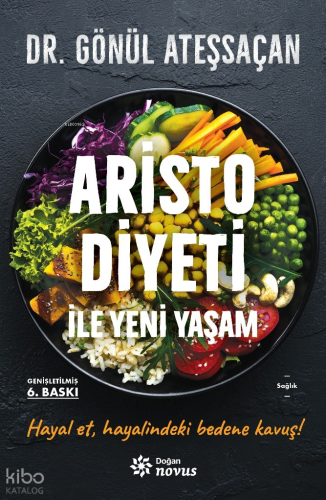 Aristo Diyeti İle Yeni Yaşam;Hayal Et, Hayalindeki Bedene Kavuş!