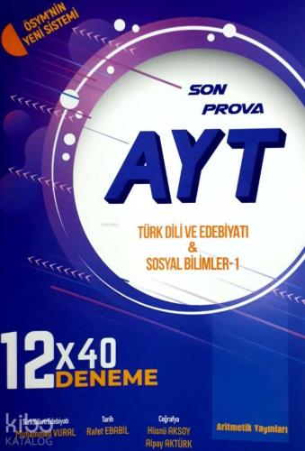 Aritmetik Yayınları AYT Türk Dili ve Edebiyatı- Sosyal Bilimler 1 Son Prova 12x40 Deneme Aritmetik 