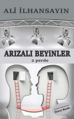 Arızalı Beyinler - 2 Perde - Kitapiks.com