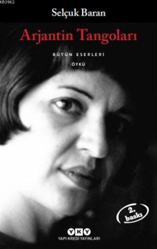 Arjantin Tangoları; Bütün Eserleri - Kitapiks.com