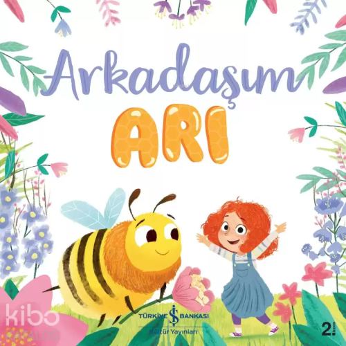 Arkadaşım Arı - Kitapiks.com