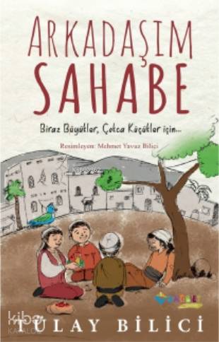 Arkadaşım Sahabe