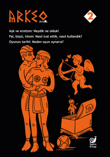 Arkeo Duvar 2;Aşk ve Erotizm, Fal Büyü Tılsım, Oyunun Tarihi - Kitapik