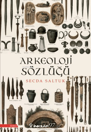 Arkeoloji Sözlüğü - Kitapiks.com