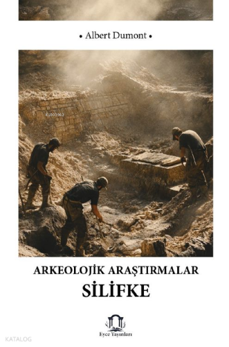 Arkeolojik Araştırmalarda Silifke