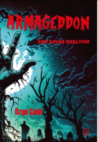 Armageddon;Son Savaş Başlıyor