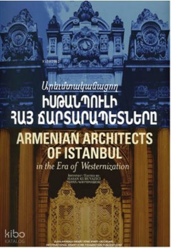 Armenian Architects of Istanbul (Hrant Dink Vakfı Yayınları)