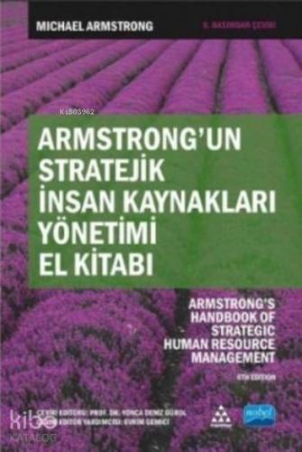 Armstrong'un Stratejik İnsan Kaynakları Yönetimi El Kitabı