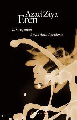 Ars Requiem Bırakılma Koridoru - Kitapiks.com