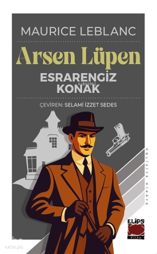 Arsen Lüpen - Esrarengiz Konak