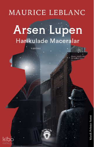 Arsen Lupen Harikulade Maceralar