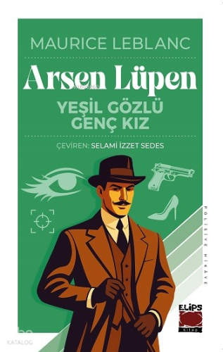 Arsen Lüpen-Yeşil Gözlü Genç Kız