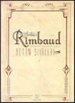 Arthur Rimbaud; Bütün Şiirleri