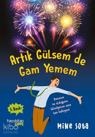 Artık Gülsem de Gam Yemem