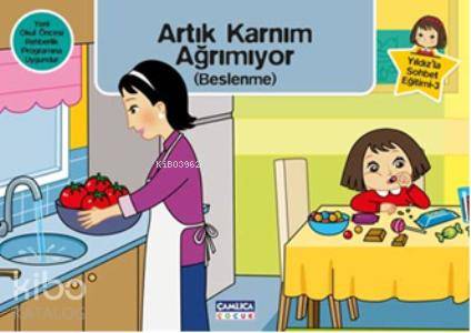 Artık Karnım Ağrımıyor (beslenme);Yıldızla Sohbet Eğitimi 3