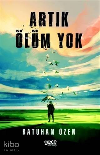 Artık Ölüm Yok