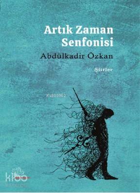 Artık Zaman Senfonisi