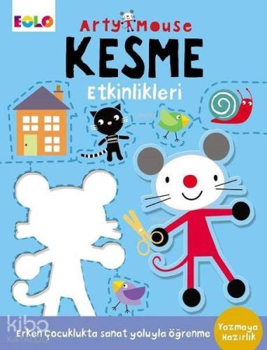 Arty Mouse - Kesme Etkinlikleri; Yazmaya Hazırlık - Kitapiks.com
