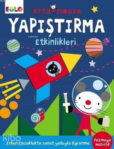 Arty Mouse -Yapıştırma Etkinlikleri; Yazmaya Hazırlık - Kitapiks.com