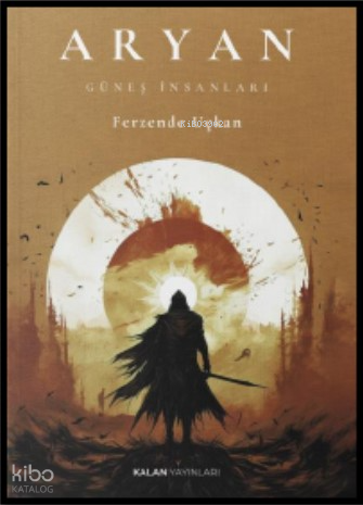 Aryan;-Güneş İnsanları-