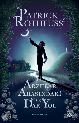 Arzular Arasındaki Dar Yol