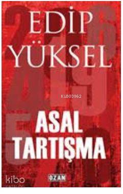 Asal Tartışma - Kitapiks.com