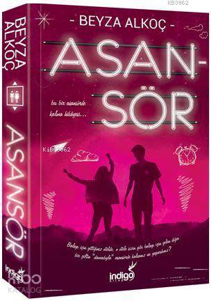 Asansör; Bu Bir Asansörde Kalma Hikayesi - Kitapiks.com