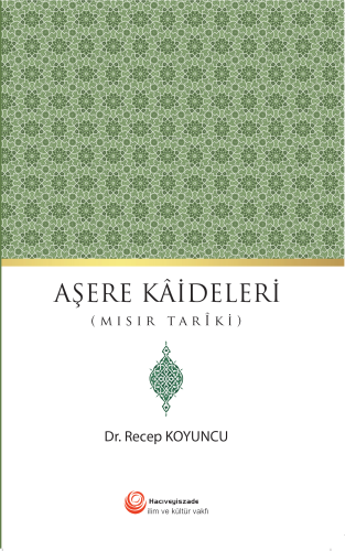 Aşere Kaideleri;Genişletilmiş Yeni Baskı
