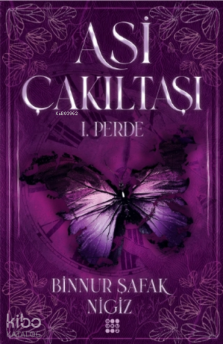 Asi Çakıltaşı Serisi - 1. Perde (Ciltli)