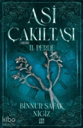 Asi Çakıltaşı Serisi - 2. Perde