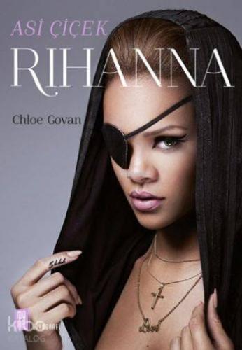 Asi Çiçek Rihanna - Kitapiks.com