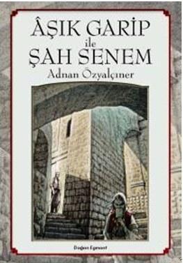 Aşık Garip ile Şah Senem