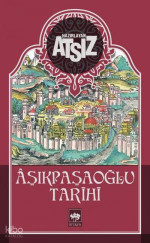 Aşıkpaşaoğlu Tarihi