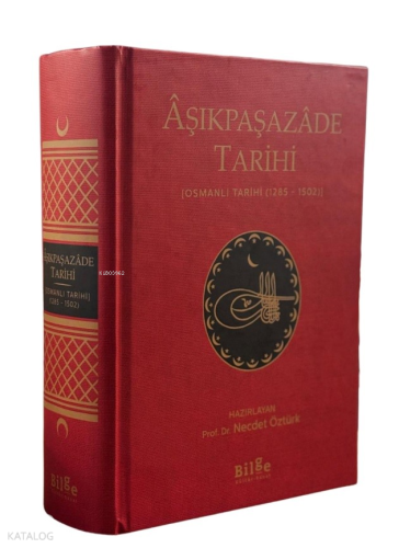 Aşıkpaşazade Tarihi (Ciltli)