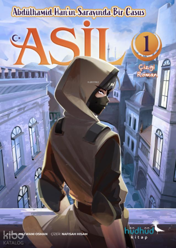 Asil 1 - Abdülhamid Han’ın Sarayında Bir Casus