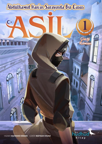 Asil 1 - Abdülhamid Han'ın Sarayında Bir Casus