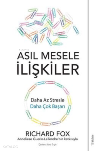 Asıl Mesele İlişkiler