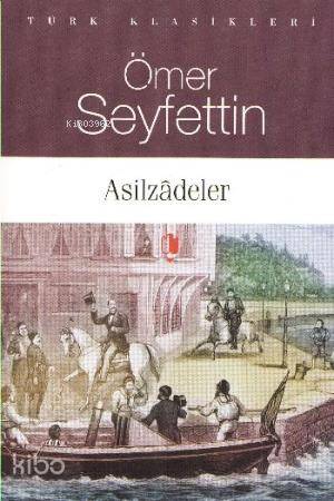 Asilzadeler
