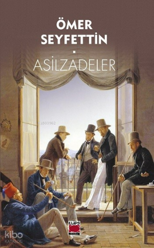 Asilzadeler